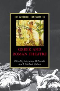 Hardcover The Cambridge Companion to Greek and Roman Theatre Book