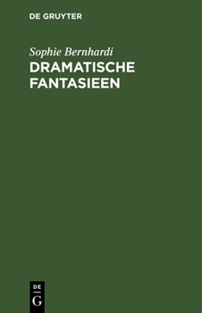 Hardcover Dramatische Fantasieen [German] Book