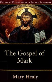 Gospel of Mark, The - Book  of the Catholic Commentary on Sacred Scripture