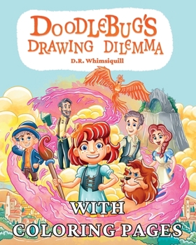 Paperback Doodlebug's Drawing Dilemma: With Coloring Pages Book