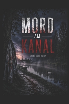 Paperback Mord am Kanal [German] Book