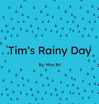 Hardcover Tim's Rainy Day Book