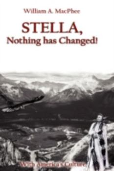 Hardcover Stella, Nothing Has Changed Book