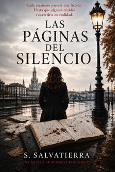 Paperback Las páginas del silencio [Spanish] Book