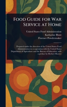 Hardcover Food Guide for War Service at Home Book