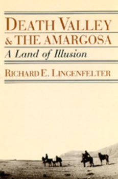 Paperback Death Valley and the Amargosa: A Land of Illusion Book