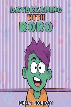 Paperback Daydreaming with Roro Book