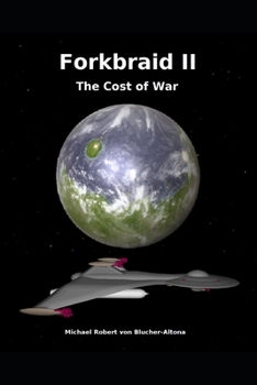 Paperback Forkbraid II: The Cost of War Book