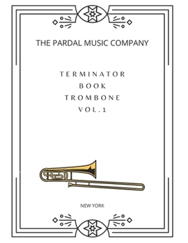 Paperback TERMINATOR BOOK TROMBONE Vol.1: New York Book