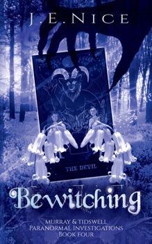 Paperback Bewitching: A paranormal women's fiction novel Book