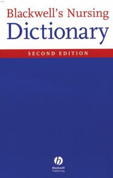 Paperback Blackwell's Nursing Dictionary Book