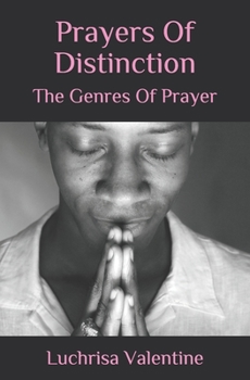 Paperback Prayers Of Distinction: The Genres Of Prayer Book