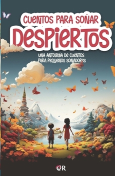 Paperback Cuentos para soñar despiertos (B&N) [Spanish] Book