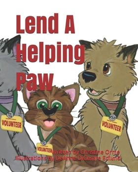 Paperback Lend A Helping Paw Book