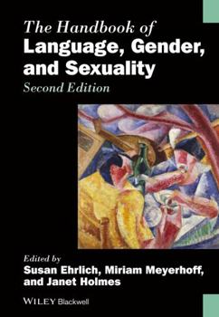 Hardcover The Handbook of Language, Gender, and Sexuality Book