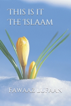 Paperback This is it The Islaam Book