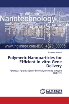 Paperback Polymeric Nanoparticles for Efficient in vitro Gene Delivery Book