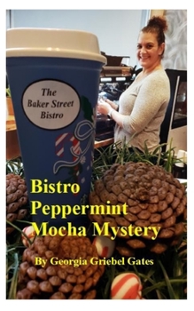 Paperback Bistro Peppermint Mocha Mystery Book