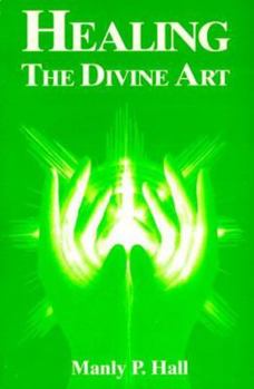 Paperback Healing, the Divine Art Book