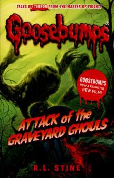 Paperback Attack Of The Graveyard Ghouls (Goosebumps) Book