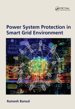 Hardcover Power System Protection in Smart Grid Environment Book