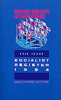Paperback Socialist Register 1994: Between Globalism and Nationalism Book