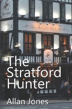 The Stratford Hunter - Book #6 of the Catrin Sayer