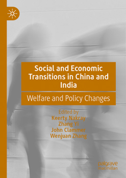 Paperback Social and Economic Transitions in China and India: Welfare and Policy Changes Book