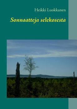 Paperback Sonnaatteja selekosesta [Finnish] Book
