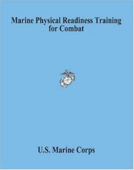 Paperback Marine Physical Readiness Training for Combat Book