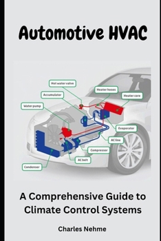 Paperback Automotive HVAC: A Comprehensive Guide to Climate Control Systems Book