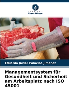 Paperback Managementsystem für Gesundheit und Sicherheit am Arbeitsplatz nach ISO 45001 [German] Book