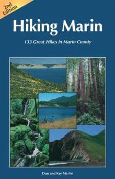 Paperback Hiking Marin: 133 Great Hikes in Marin County Book