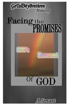 Paperback Facing the Promises of GOD's: GOD's Covenant Book