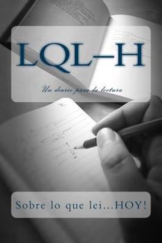 Paperback L.Q.L-H: Sobre lo que lei...HOY! [Spanish] Book