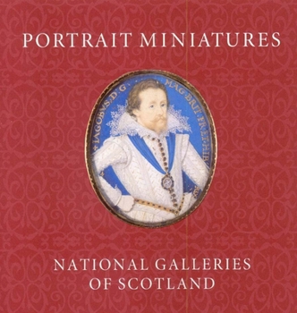 Paperback Portrait Miniatures from the National Galleries of Scotland Book