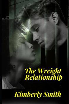 Paperback The Wreight Relationship: Love at First Sight Book 2 Book