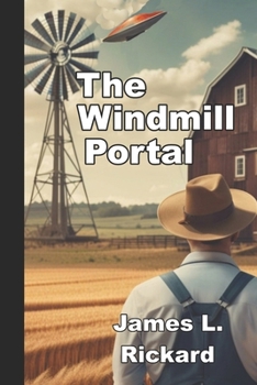 Paperback The Windmill Portal: A Charlie Hobbs Adventure Book