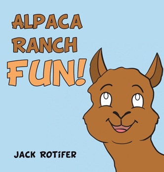 Hardcover Alpaca Ranch Fun! Book