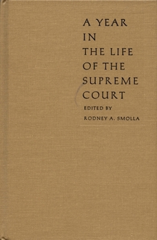 A Year in the Life of the Supreme Court (Constitutional Conflicts) - Book  of the Constitutional Conflicts