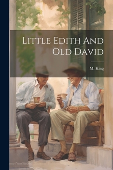 Paperback Little Edith And Old David Book