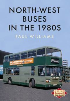 Paperback North-West Buses in the 1980s Book