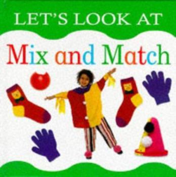 Mix and Match: Let's Look at Series - Book  of the Let's Look At...