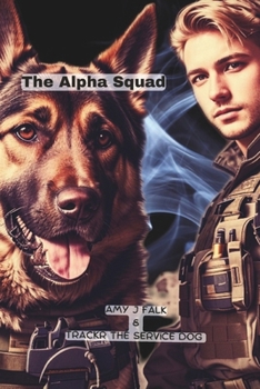 Paperback The Alpha Squad Book