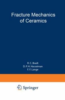 Paperback Fracture Mechanics of Ceramics: Volume 2 Microstructure, Materials, and Applications Book