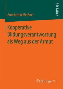 Paperback Kooperative Bildungsverantwortung ALS Weg Aus Der Armut [German] Book