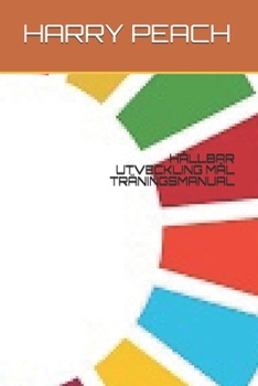 Paperback H?llbar Utveckling M?l Tr?ningsmanual [Swedish] Book