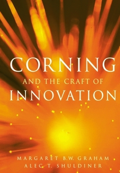 Hardcover Corning and the Craft of Innovation Book