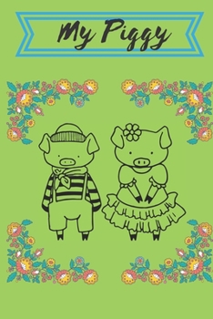 MY PIGGY: PIG GIFT JOURNAL