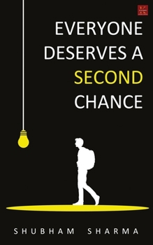 Paperback Everyone Deserves a Second Chance Book